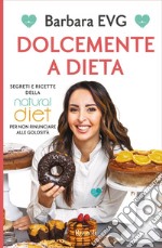 Dolcemente a dieta. E-book. Formato EPUB