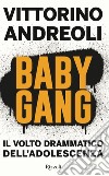 Baby gang. E-book. Formato EPUB ebook