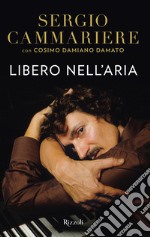 Libero nell'aria. E-book. Formato EPUB ebook