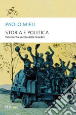 Storia e politica. E-book. Formato EPUB ebook