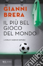 Il gioco più bello del mondo. E-book. Formato EPUB ebook