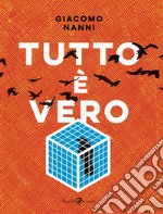 Tutto è vero. E-book. Formato EPUB ebook