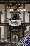 Gli occhi di Sara (Nero Rizzoli). E-book. Formato EPUB ebook di Maurizio de Giovanni