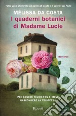 I quaderni botanici di Madame Lucie. E-book. Formato EPUB