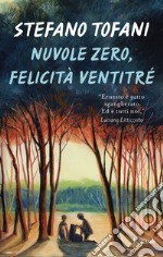 Nuvole zero, felicità ventitré. E-book. Formato EPUB ebook