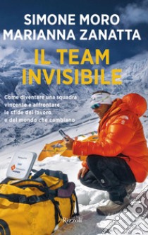 Il team invisibile. E-book. Formato EPUB ebook di Marianna Zanatta