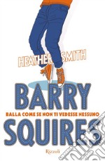 Barry Squires. E-book. Formato EPUB ebook