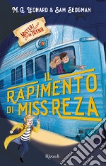 Il rapimento di Miss Reza - secondo volume. E-book. Formato EPUB ebook