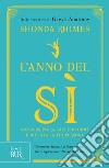 L'anno del sì. E-book. Formato EPUB ebook di Shonda Rhimes