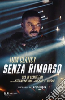 Senza rimorso. E-book. Formato EPUB ebook di Tom Clancy