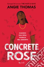 Concrete Rose. E-book. Formato EPUB