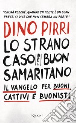 Lo strano caso del buon samaritano. E-book. Formato EPUB