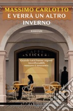 E verrà un altro inverno (Nero Rizzoli). E-book. Formato EPUB ebook