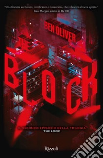 The Block. E-book. Formato EPUB ebook di Benjamin Oliver