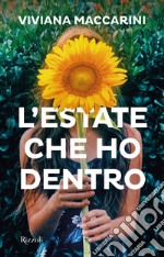 L'estate che ho dentro. E-book. Formato EPUB ebook