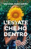 L'estate che ho dentro. E-book. Formato EPUB ebook