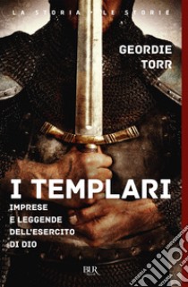 I templari. E-book. Formato EPUB ebook di Geordie Torr