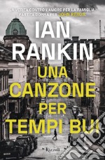 Una canzone per tempi bui. E-book. Formato EPUB ebook