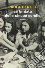 La brigata delle cinque sorelle. E-book. Formato EPUB ebook