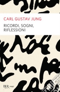 Ricordi, sogni, riflessioni. E-book. Formato EPUB ebook di Carl Gustav Jung