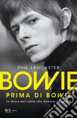 Bowie prima di Bowie. E-book. Formato EPUB ebook