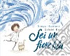 Sei un fiore blu. E-book. Formato EPUB ebook