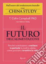 Il futuro dell'alimentazione. E-book. Formato EPUB ebook