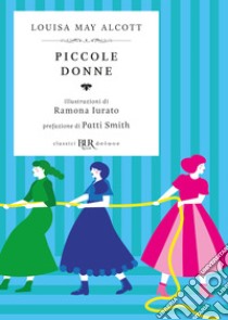 Piccole Donne (Deluxe). E-book. Formato EPUB ebook di Louisa May Alcott