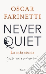 Never Quiet. E-book. Formato EPUB ebook