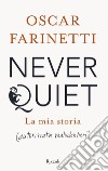 Never Quiet. E-book. Formato EPUB ebook
