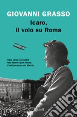 Icaro, il volo su Roma. E-book. Formato EPUB ebook