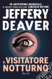 Il visitatore notturno. E-book. Formato EPUB ebook di Jeffery Deaver