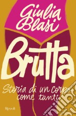 Brutta. E-book. Formato EPUB ebook