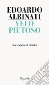 Velo pietoso. E-book. Formato EPUB ebook