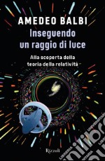 Inseguendo un raggio di luce. E-book. Formato EPUB ebook