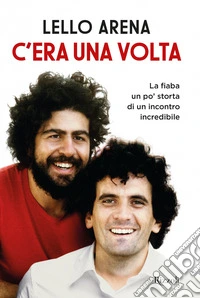 C'era una volta. E-book. Formato EPUB ebook