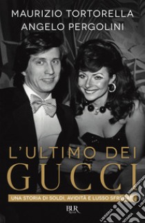 L'ultimo dei Gucci. E-book. Formato EPUB ebook di Maurizio Tortorella