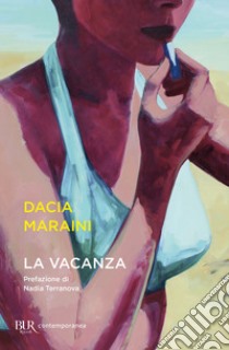 La vacanza. E-book. Formato EPUB ebook di Dacia Maraini