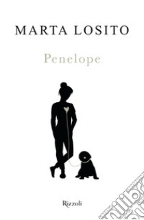 Penelope. E-book. Formato EPUB ebook di Marta Losito