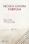 Fortuna. E-book. Formato EPUB ebook di Nicolò Govoni