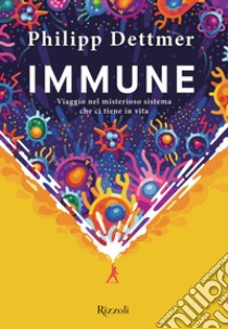 Immune. E-book. Formato EPUB ebook di Ilaria Katerinov