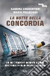 La notte della Concordia. E-book. Formato EPUB ebook