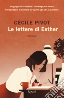 Le lettere di Esther. E-book. Formato EPUB ebook di Cecile Pivot