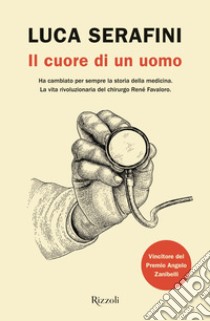 Il cuore di un uomo. E-book. Formato EPUB ebook di Luca Serafini