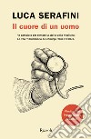 Il cuore di un uomo. E-book. Formato EPUB ebook