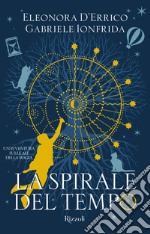 La Spirale del Tempo. E-book. Formato EPUB