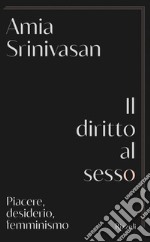 Il diritto al sesso. E-book. Formato EPUB ebook