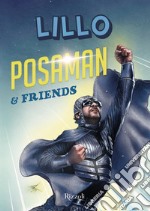 Posaman & Friends. E-book. Formato EPUB ebook