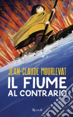 Il fiume al contrario. E-book. Formato EPUB ebook