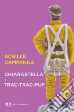 Chiarastella e Trac-trac-puf. E-book. Formato EPUB ebook